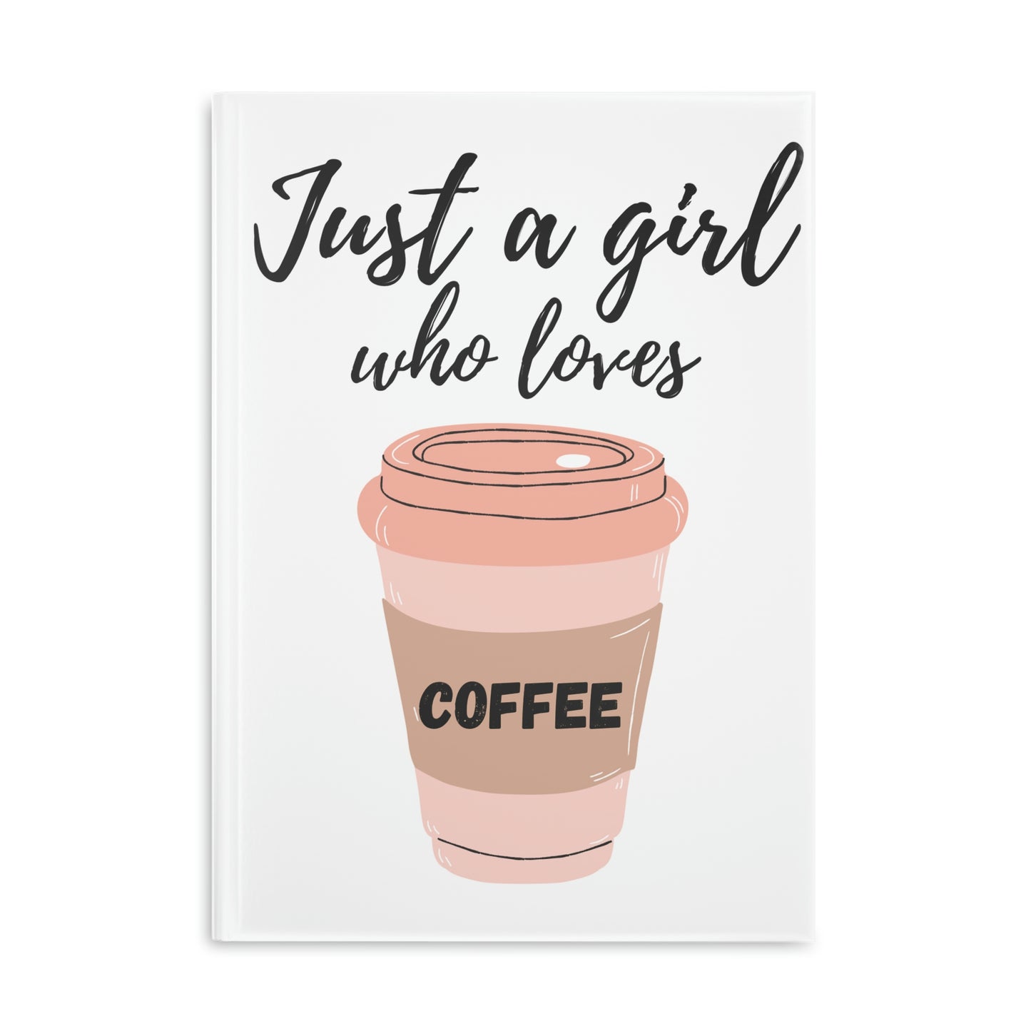 Coffee - Hardcover Notebook with Puffy Covers