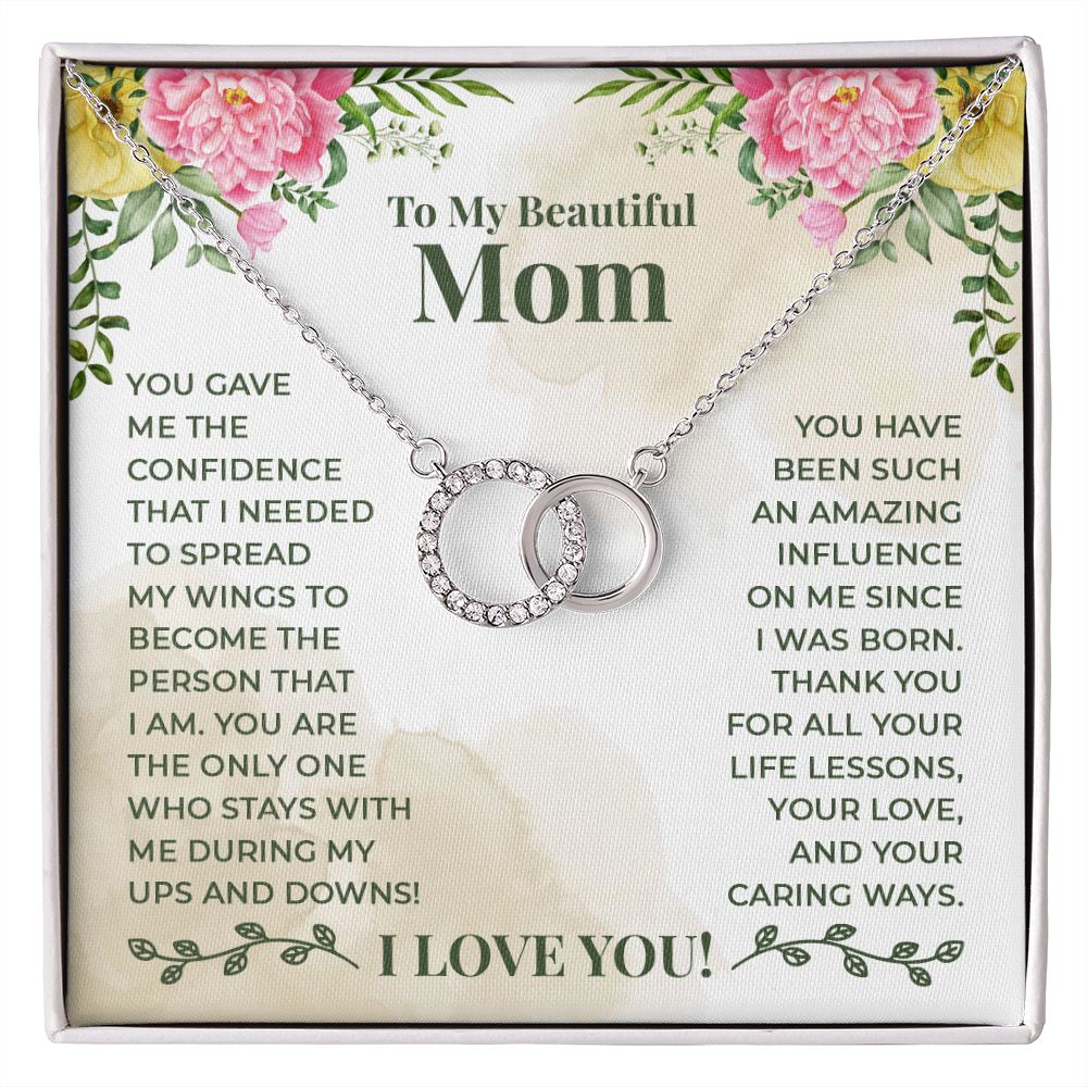 My beautiful mom Perfect Pair Necklace