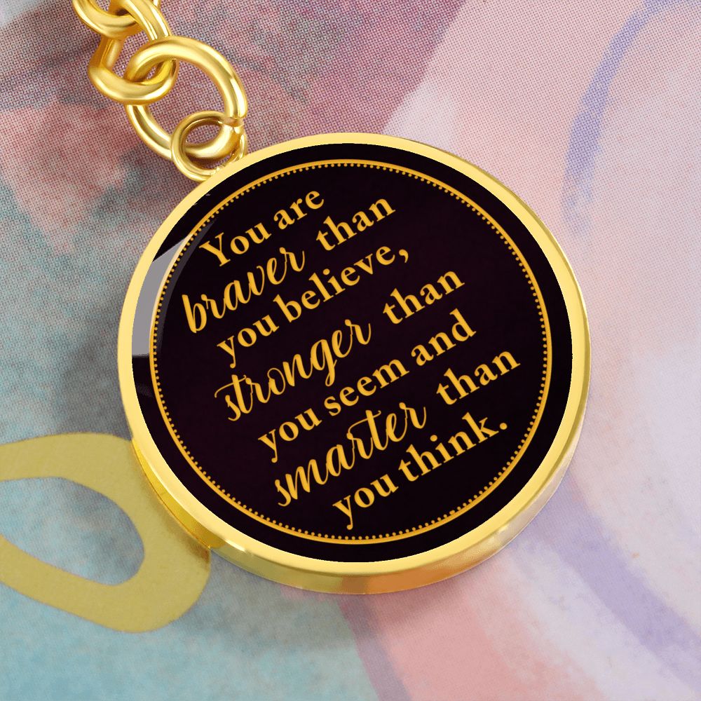 You are stronger than you think - Circle Pendant with Keychain Silver